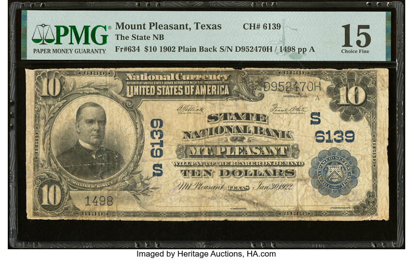 image for: Mount Pleasant, TX - $10 1902 Plain Back Fr. 634 The State National Bank Ch. # (S)6139 PMG Choice Fine 15....