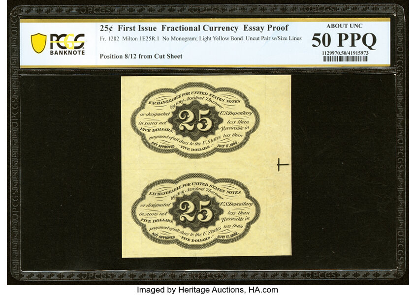 image for: Fr. 1282 Milton 1E25R.1 25¢ First Issue Essay Proof Back Uncut Pair PCGS Banknote About Unc 50 PPQ....