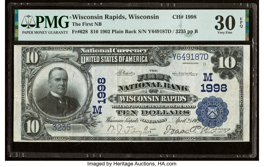 image for: Wisconsin Rapids, WI - $10 1902 Plain Back Fr. 628 The First National Bank Ch. # (M)1998 PMG Very Fine 30 EPQ....