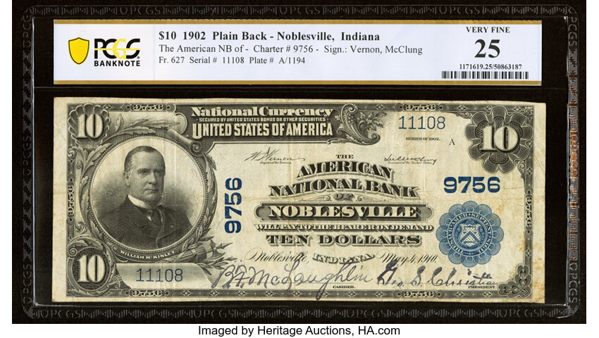image for: Noblesville, IN - $10 1902 Plain Back Fr. 627 The American National Bank Ch. # 9756 PCGS Banknote Very Fine 25....