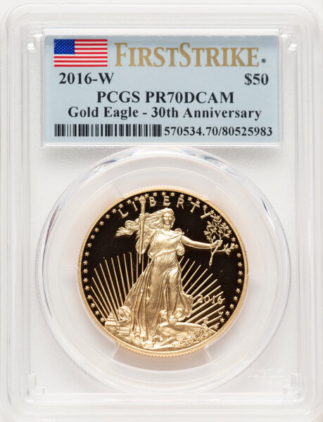 image for: 2016-W $50 One-Ounce Gold Eagle, 30th Anniversary, First Strike, PR70 Deep Cameo PCGS. Mintage 1....
