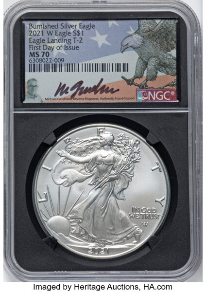 image for: 2021-W $1 Silver Eagle, Type Two, First Day of Issue, Burnished MS70 NGC. Hand-signed, Michael Gaudioso....