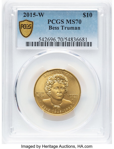 image for: 2015-W $10 Bess Truman MS70 PCGS. PCGS Population: (49)....