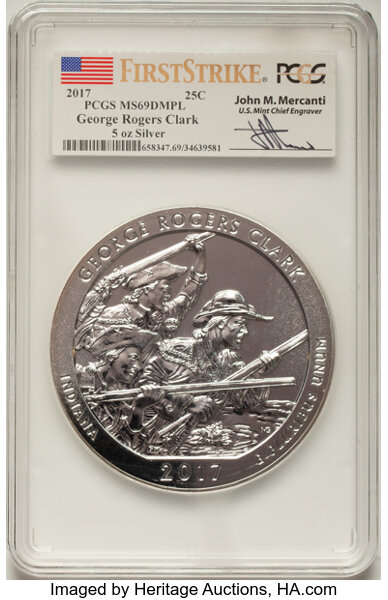 image for: 2017 25C George Rogers Clark National Park Five-Ounce Silver, First Strike, Mercanti Signature, MS69 Deep Mirror Prooflike PC...