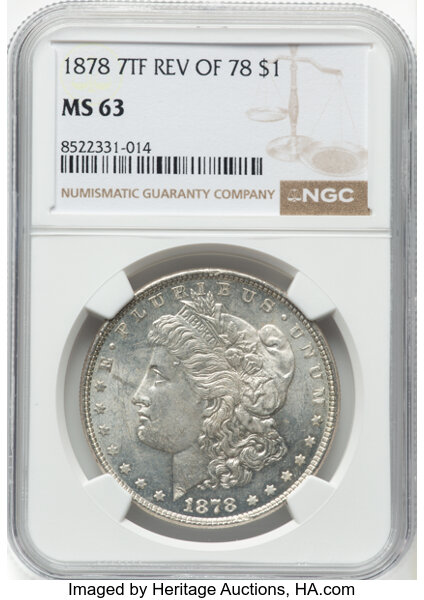 1878 7TF Morgan Dollar Reverse of 1878 Mint State (MS