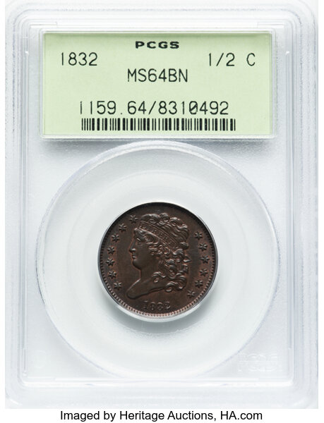 image for: 1832 1/2 C C-2, B-2, R.1, MS64 Brown PCGS. Housed in a Generation 3.0 green label holder. CDN: $750 Whsle. Bid for NGC/PCGS...