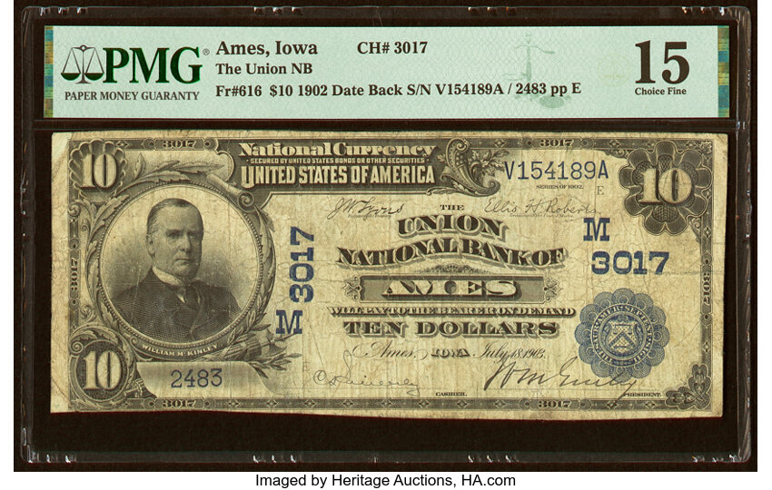image for: Ames, IA - $10 1902 Date Back Fr. 616 The Union National Bank Ch. # (M)3017 PMG Choice Fine 15....