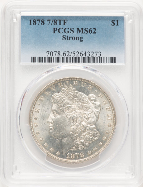 1878 7/8TF Morgan Dollar Strong Mint State (MS) Pricing Guide