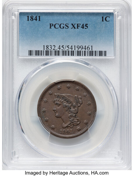 image for: 1841 1C N-7, R.2, XF45 PCGS. Mintage 1,597,367....