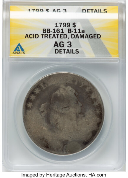 image for: 1799 $1 7x6 Stars, BB-161, B-11a, R.3 -- Acid Treated, Damaged -- ANACS Details. AG3.  Mintage 423,515....