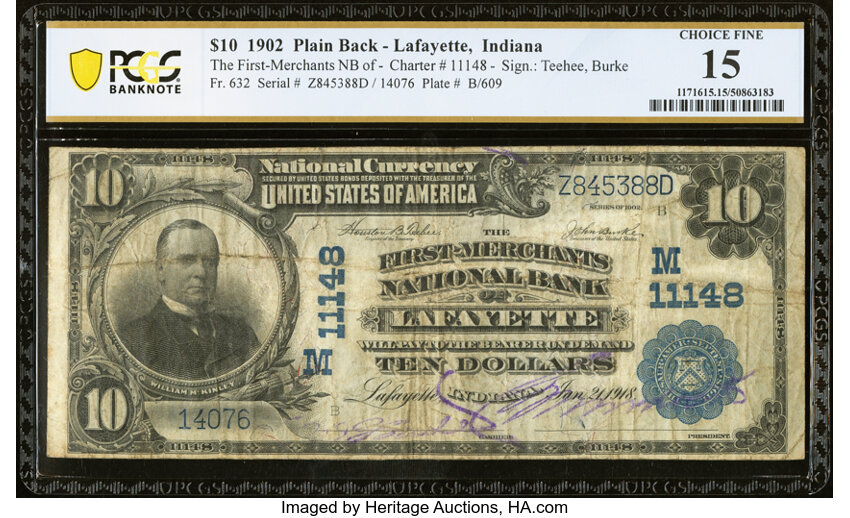 image for: Lafayette, IN - $10 1902 Plain Back Fr. 632 The First-Merchants National Bank Ch. # (M)11148 PCGS Banknote Choice Fine 15....