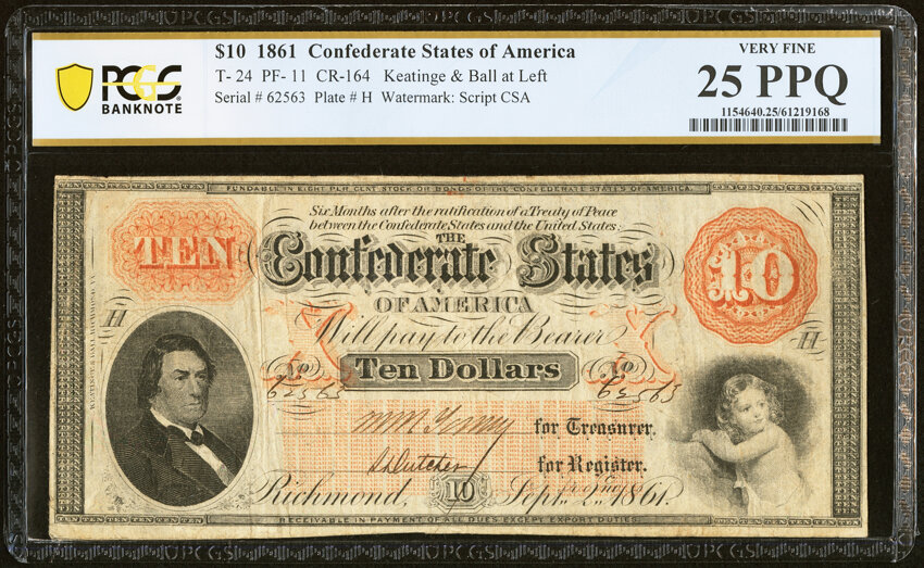 image for: T24 $10 1861 PF-11 Cr. 164 PCGS Banknote Very Fine 25 PPQ....