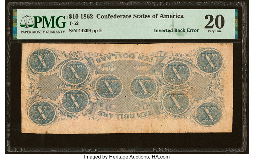 image for: Inverted Back Error T52 $10 1862 PF-3IB Cr. UNL PMG Very Fine 20....