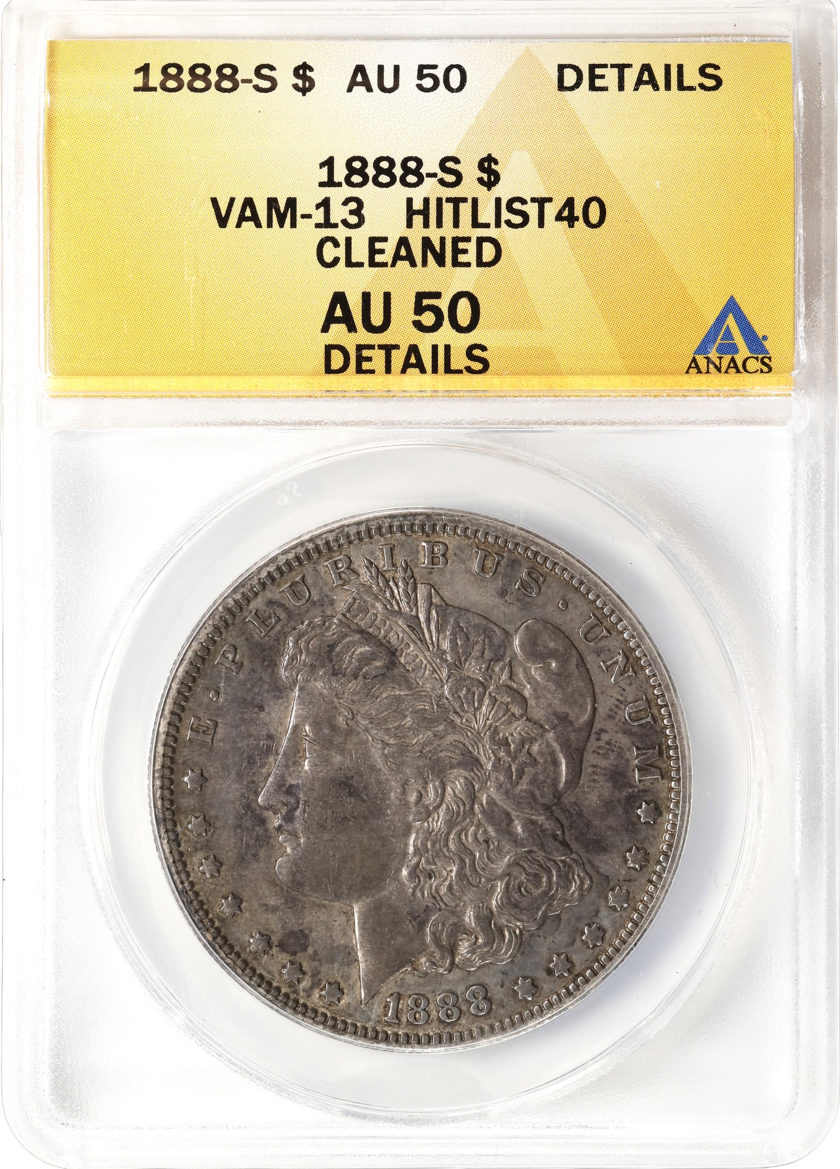 image for: 1888-S Morgan Silver Dollar. VAM-13. Hit List 40. Gouged Eagle. AU-50 Details--Cleaned (ANACS).