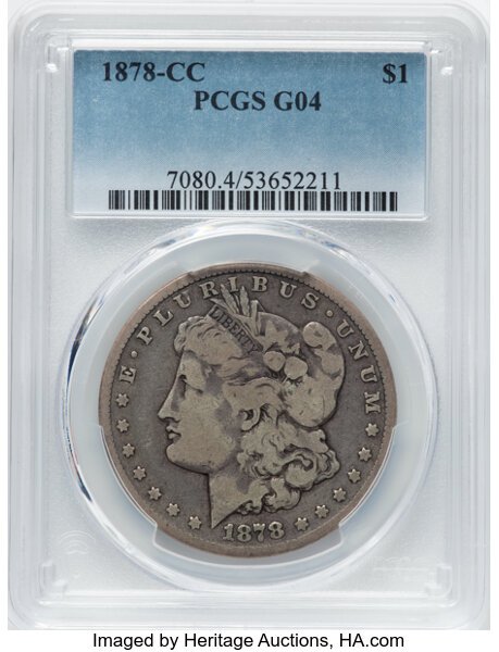 1878-CC $1 Good 4 PCGS. CDN: $110 Whsle. Bid for NGC/PCGS Good 4 . Mintage 2,212,000. ...