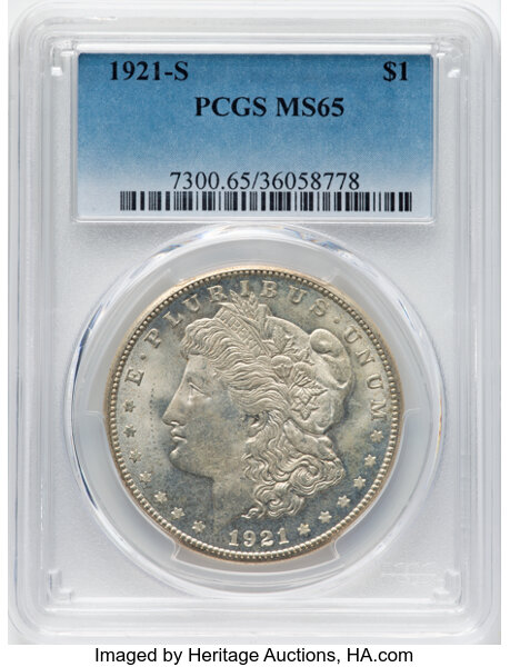 1921-S $1 MS65 PCGS. CDN: $700 Whsle. Bid for NGC/PCGS MS65. Mintage 21,695,000. ...