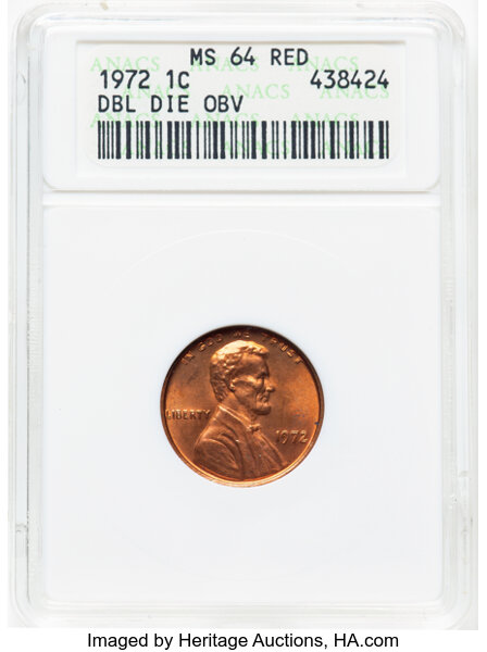 image for: 1972 1C Doubled Die Obverse, FS-101, MS64 Red ANACS. Housed in a small-sized holder.  Mintage 75,000....