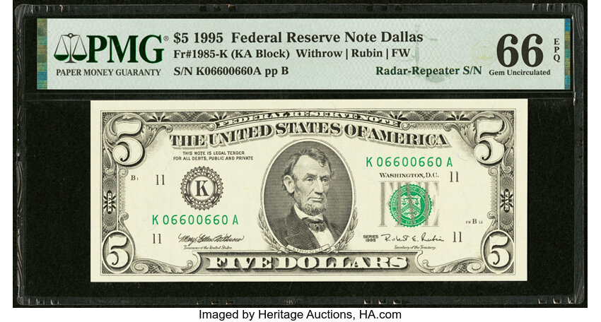 image for: Radar-Repeater Serial Number 06600660 Fr. 1985-K $5 1995 Federal Reserve Note. PMG Gem Uncirculated 66 EPQ....