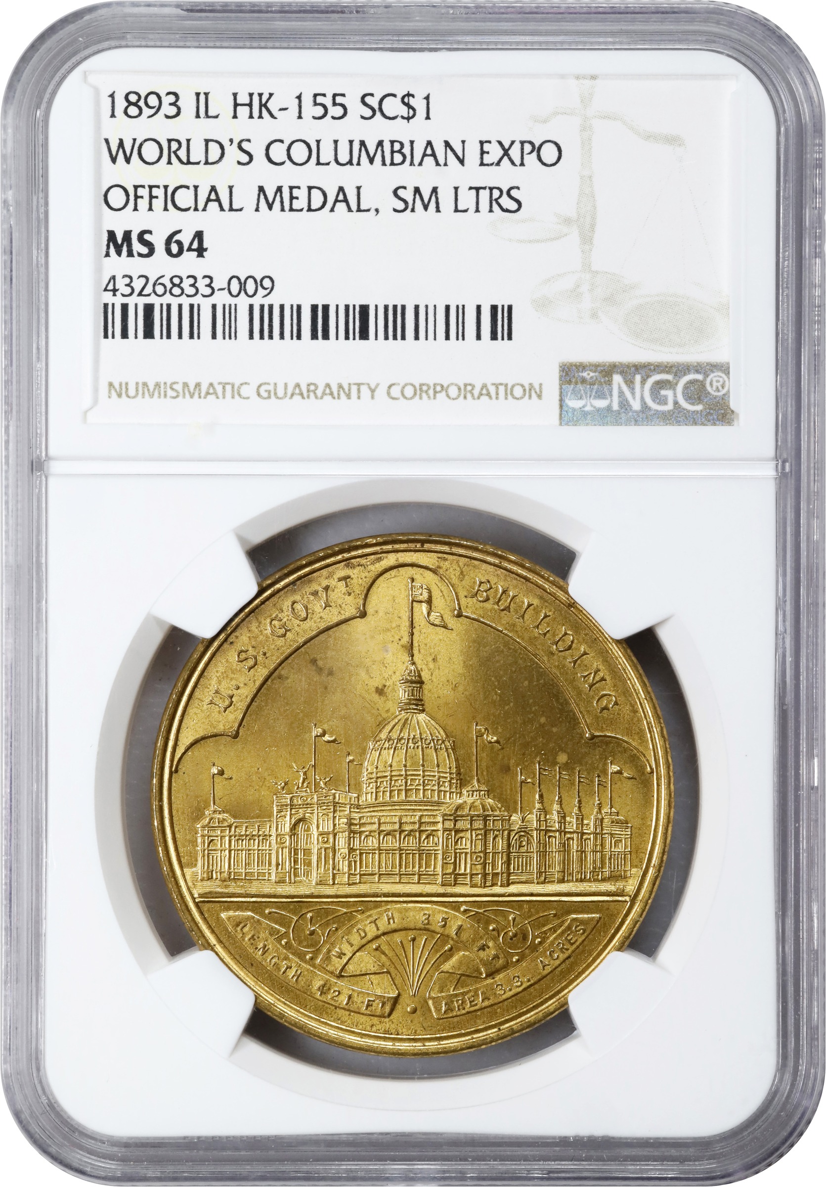 image for: 1893 World's Columbian Exposition. Official Medal. Type II, Small Letters Obverse. HK-155, SH 6-2.1 GP, Eglit-23A. Rarity-3. Gold-Plated. Higher Flag. MS-64 (NGC).