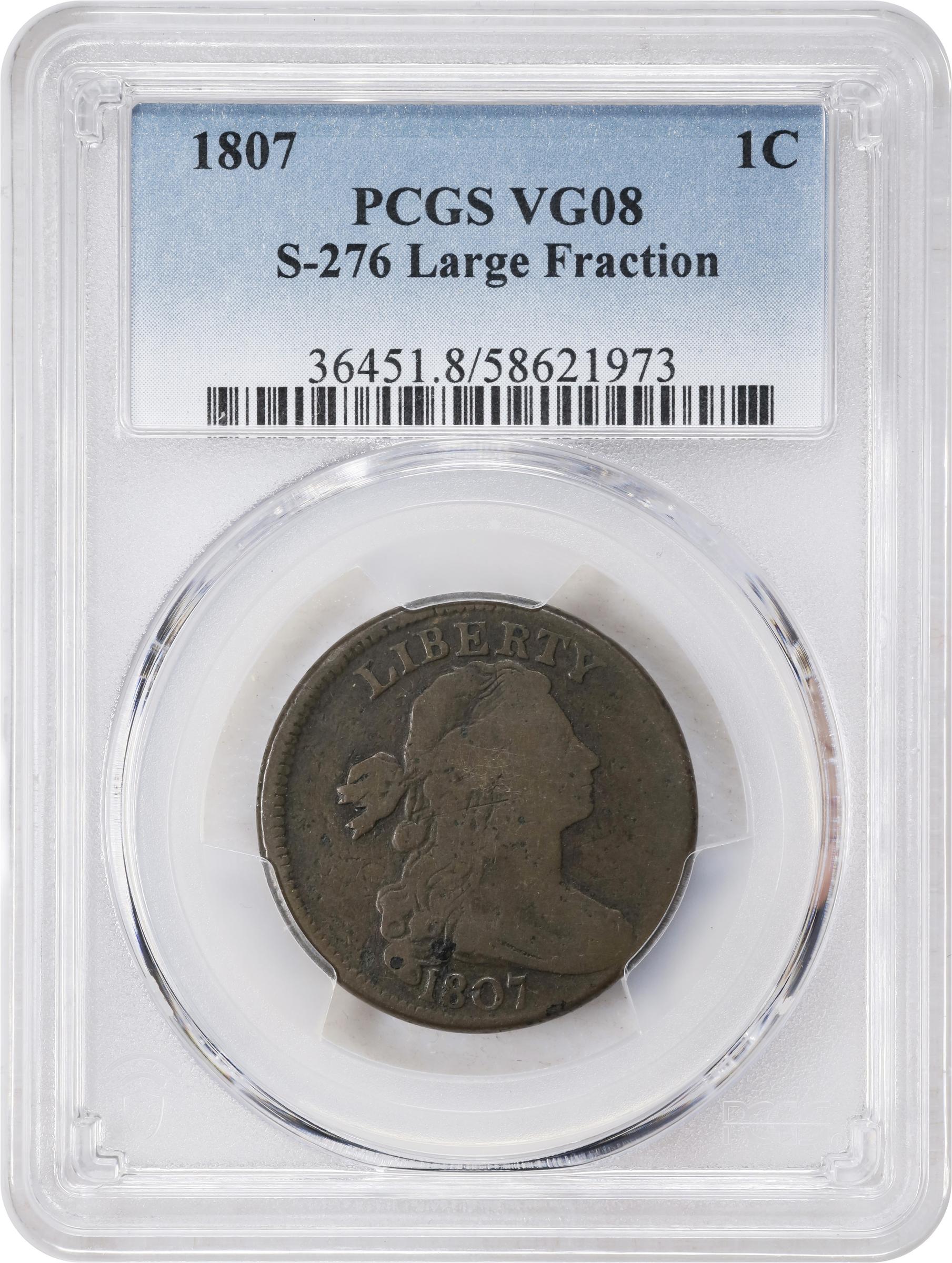 image for: 1807 Draped Bust Cent. S-276, B-6. Rarity-1. Large Fraction. VG-8 (PCGS).