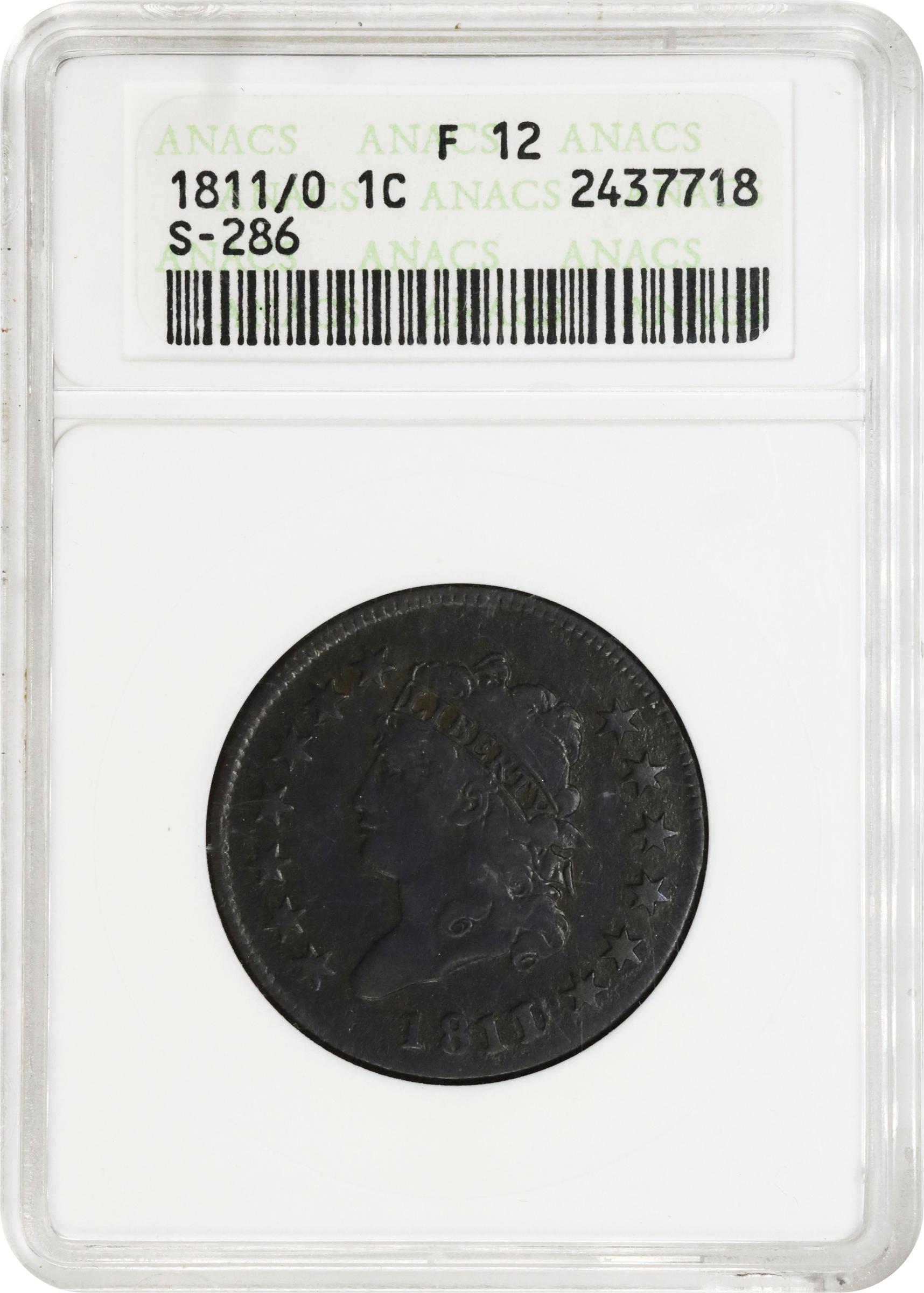 image for: 1811/0 Classic Head Cent. S-286, B-2. Rarity-3. Fine-12 (ANACS). OH.