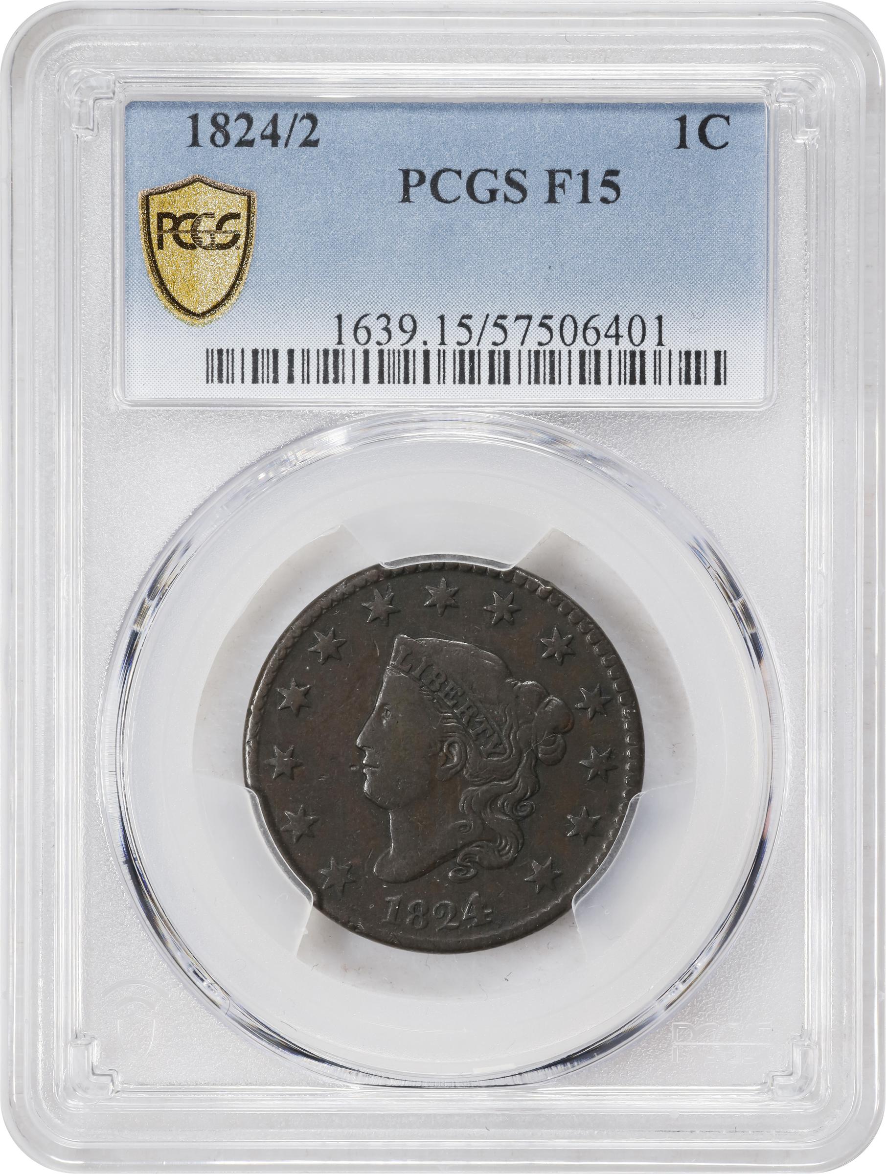image for: 1824/2 Matron Head Cent. N-1. Rarity-1. Fine-15 (PCGS).