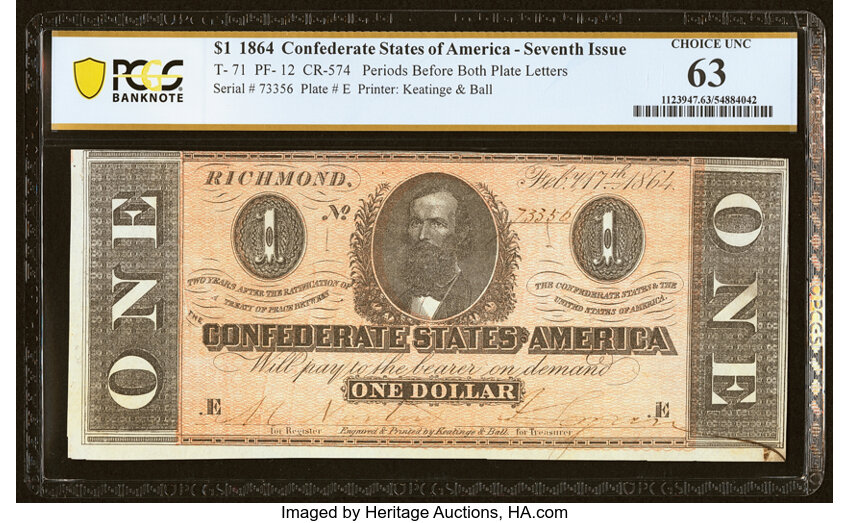 image for: T71 $1 1864 PF-12 Cr. 574 PCGS Banknote Choice Unc 63....