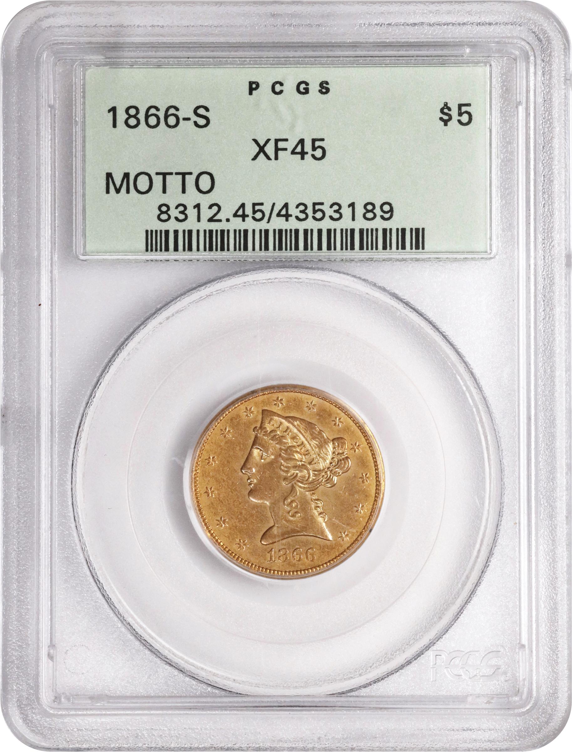 image for: 1866-S Liberty Head Half Eagle. Motto. EF-45 (PCGS). OGH.