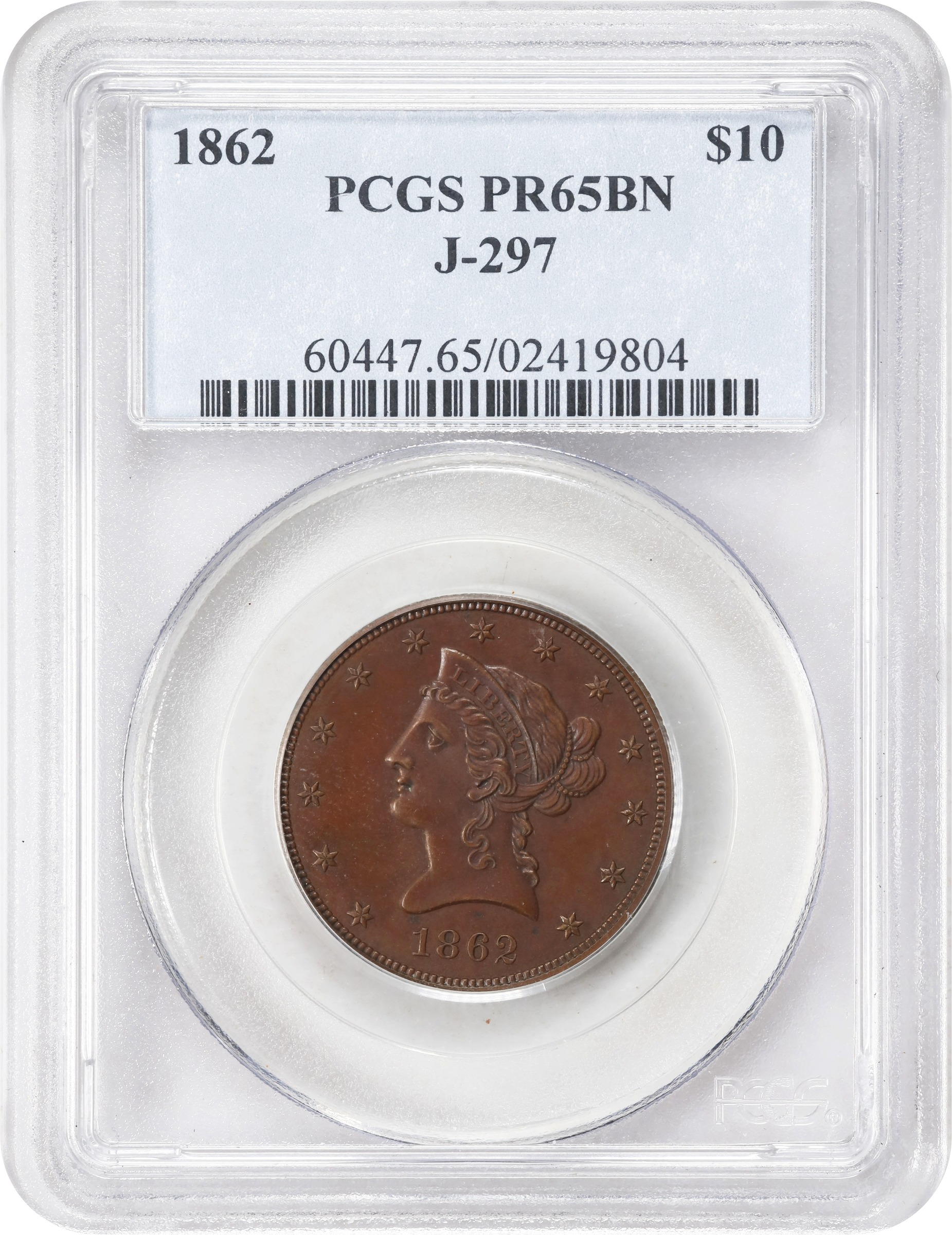 image for: 1862 Pattern Liberty Head Eagle. Judd-297, Pollock-355. Rarity-6-. Copper, Bronzed. Reeded Edge. Proof-65 BN (PCGS).