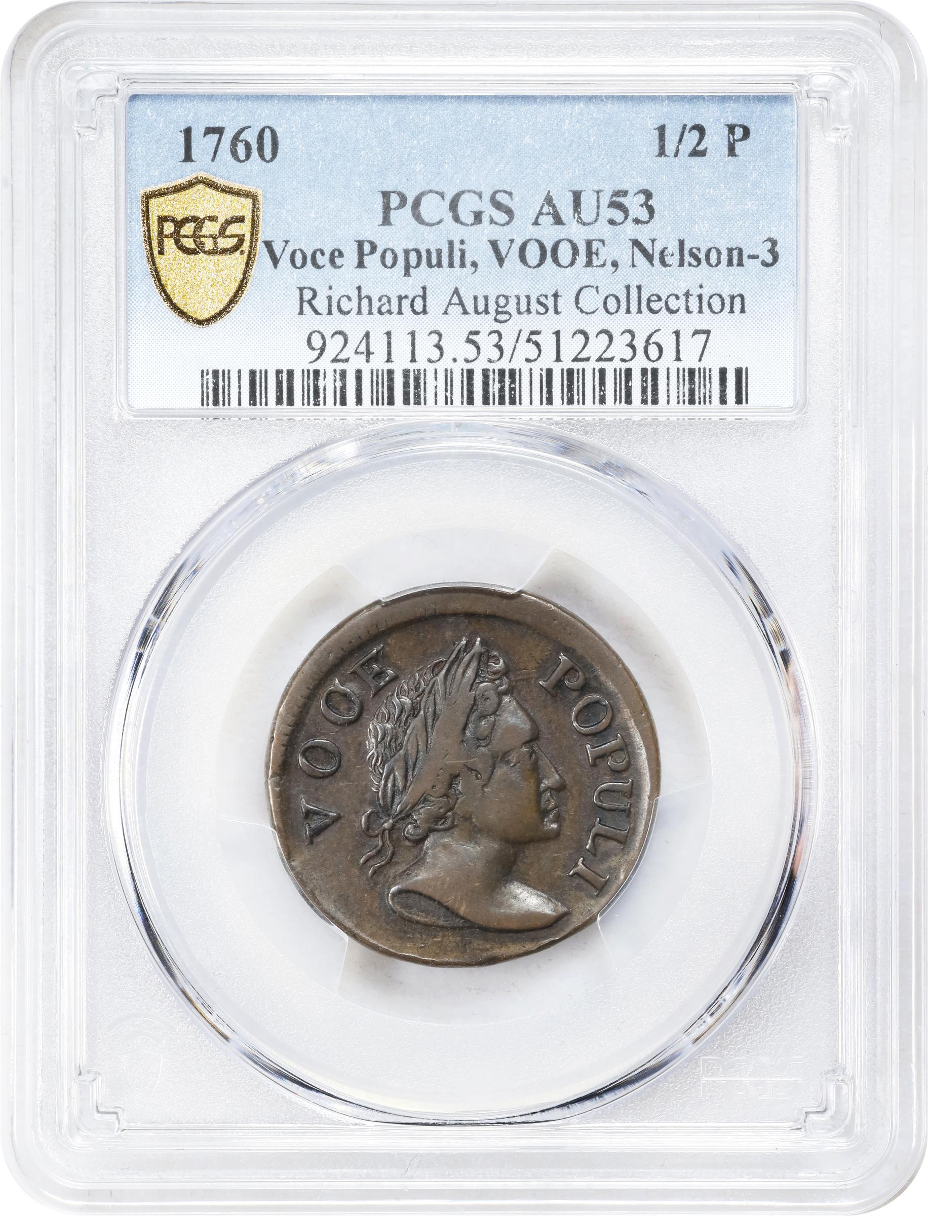 image for: 1760 Voce Populi Halfpenny. Nelson-3, Zelinka 7-E, W-13930. Rarity-3. No P, VOOE POPULI. AU-53 (PCGS).