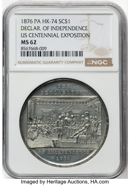 image for: 1876 US Centennial Exposition, Declaration of Independence, White Metal, MS62 NGC. Baker-390D, HK-74, GW-824, Abler-260, SH 2-...