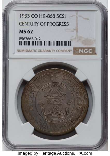 image for: 1933 Century of Progress Exposition, Colorado Dollar, Type II, Silver, HK-868, R.5, MS62 NGC. NGC Census: (20/14)....