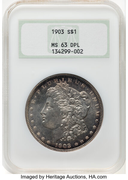 image for: 1903 $1 MS63 Deep Prooflike NGC. Housed in a Generation 4 fatty holder. NGC Census: 7 in 63, 17 finer (10/25). CDN: $3,000 ...