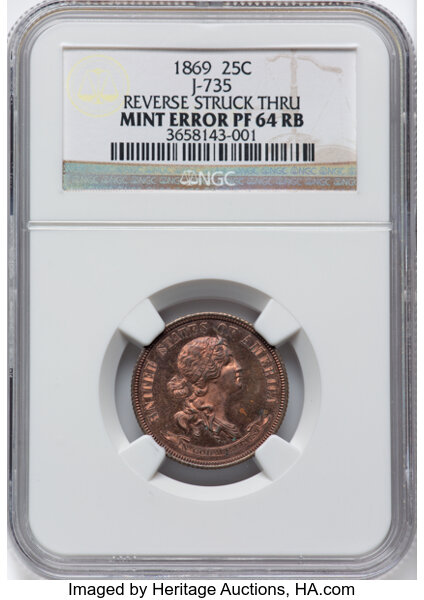 image for: 1869 25C Standard Silver Quarter, Judd-735, Pollock-816, Low R.7 -- Reverse Struck-Thru -- PR64 Red and Brown NGC. NGC Cens...