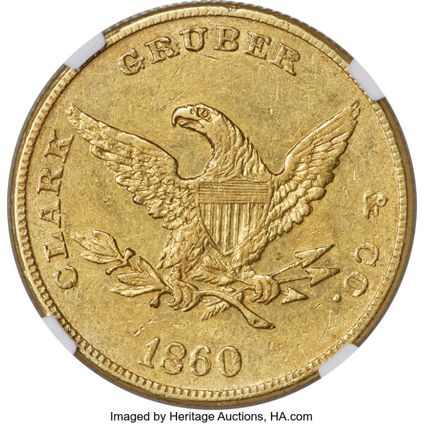 image for: 1860 $10 Clark, Gruber & Co. Ten Dollar MS60 NGC. K-3, R.5....
