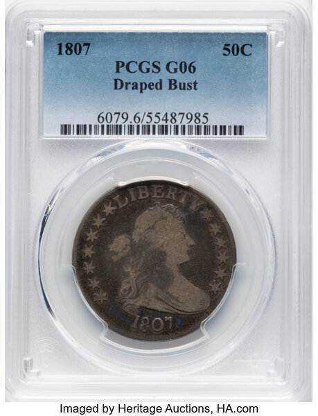 image for: 1807 50C Draped Bust, O-105, T-4, R.1, Good 6 PCGS.  CDN: $250 Whsle. Bid for NGC/PCGS Good 6 . Mintage 301,076....
