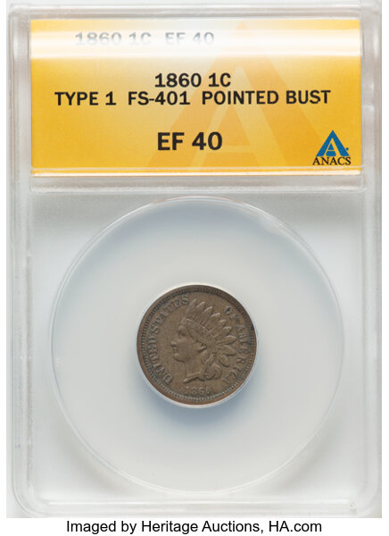 image for: 1860 1C Type 1, Pointed Bust, FS-401, XF40 ANACS....