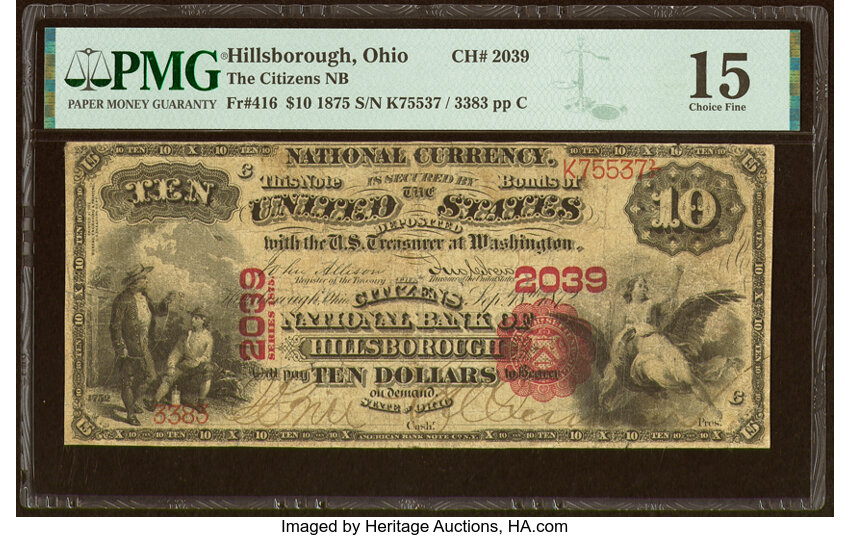image for: Hillsborough, OH - $10 1875 Fr. 416 The Citizens National Bank Ch. # 2039 PMG Choice Fine 15....