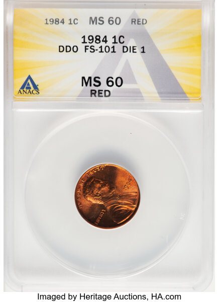 image for: 1984 1C Double Die Obverse, Doubled Ear, FS-101, Die 1 MS60 Red ANACS.  Mintage 8,151,079,000....