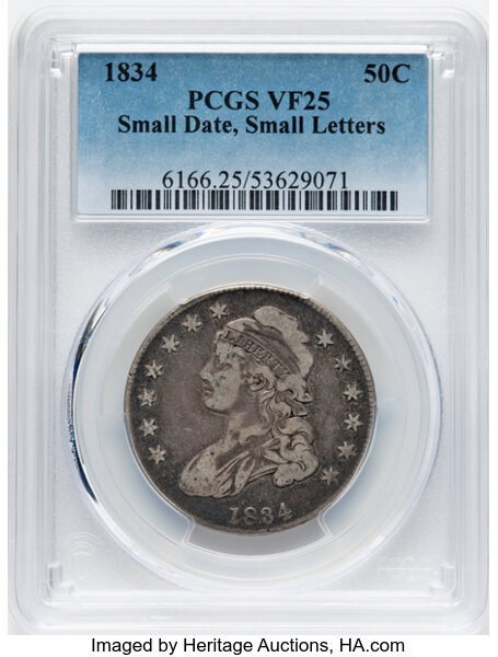 image for: 1834 50C Small Date, Small Letters, O-111, R.1, VF25 PCGS. PCGS Population: 66 in 25, 2028 finer (10/25). CDN: $110 Whsle. ...