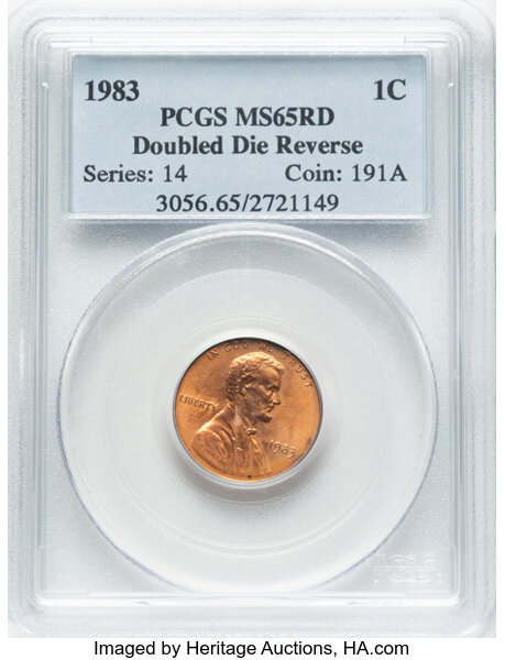 image for: 1983 1C Doubled Die Reverse, FS-801, MS65 Red PCGS.  CDN: $300 Whsle. Bid for NGC/PCGS MS65....