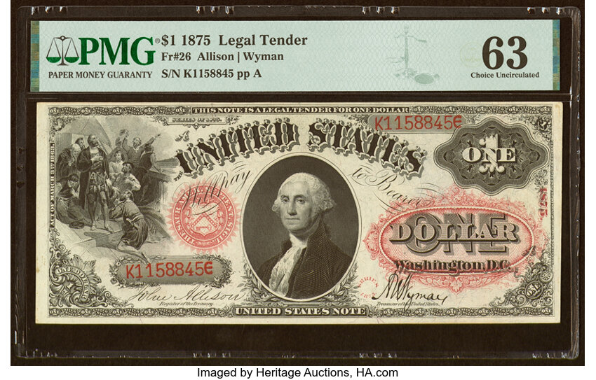 image for: Fr. 26 $1 1875 Legal Tender PMG Choice Uncirculated 63....