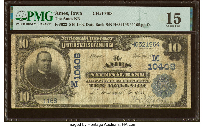 image for: Ames, IA - $10 1902 Date Back Fr. 622 The Ames National Bank Ch. # (M)10408 PMG Choice Fine 15....