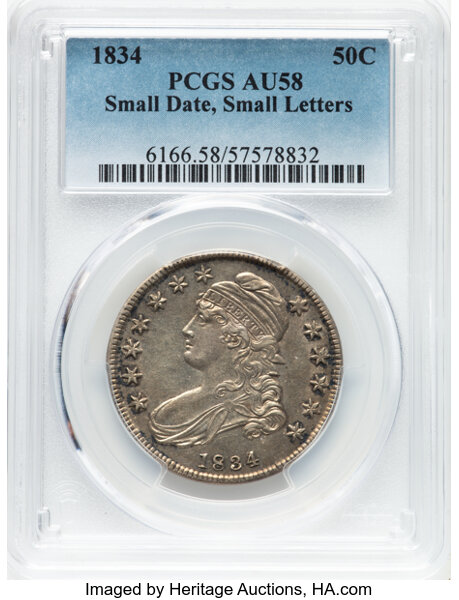 image for: 1834 50C Small Date, Small Letters, O-109, R.1, AU58 PCGS.  CDN: $600 Whsle. Bid for NGC/PCGS AU58....