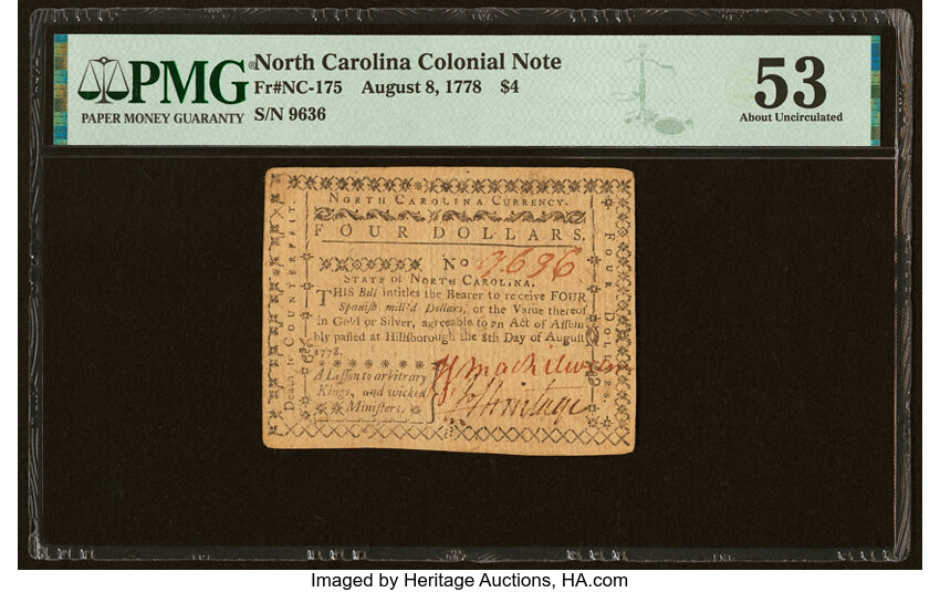 image for: North Carolina August 8, 1778 $4 A Lesson to Arbitrary Kings and Wicked Minister PMG About Uncirculated 53....