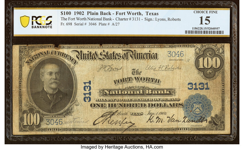 image for: Fort Worth, TX - $100 1902 Plain Back Fr. 698 The Fort Worth National Bank Ch. # 3131 PCGS Banknote Choice Fine 15....