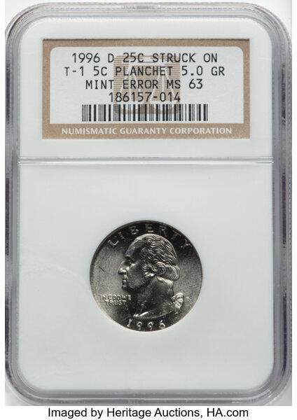 image for: 1996-D 25C Washington Quarter -- Struck on a Type One Jefferson Nickel Planchet -- MS63 NGC. 5.0 grams....