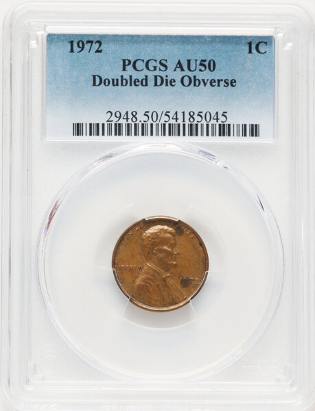 image for: 1972 1C Doubled Die Obverse, FS-101, AU50 PCGS. PCGS Population: 6 in 50, 308 finer (11/25). CDN: $200 Whsle. Bid for NGC/P...