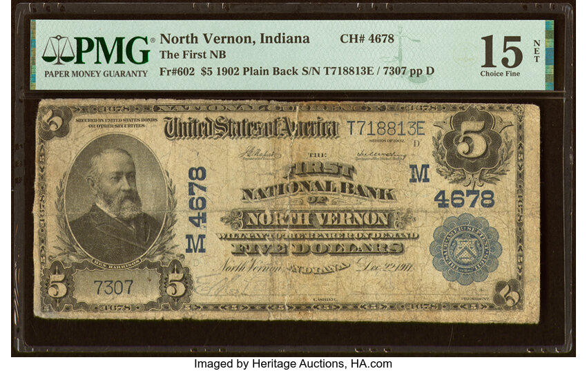 image for: North Vernon, IN - $5 1902 Plain Back Fr. 602 The First National Bank Ch. # 4678 PMG Choice Fine 15 Net....
