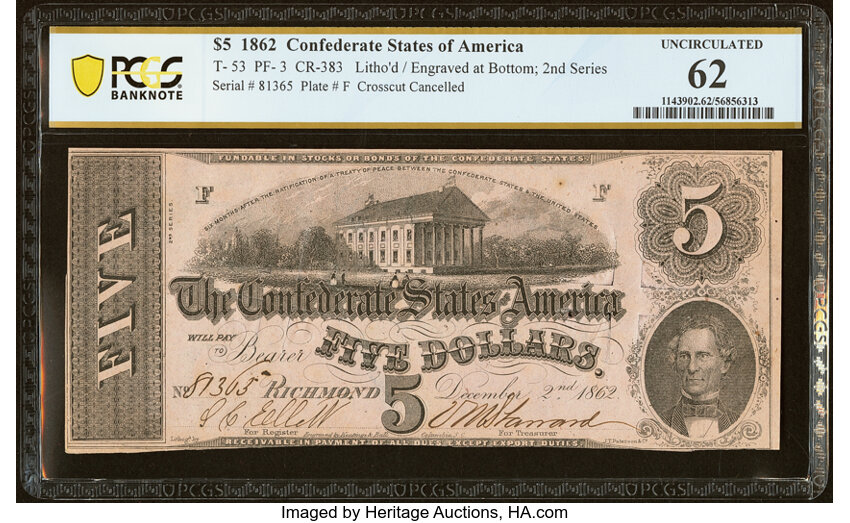 image for: T53 $5 1862 PF-3 Cr. 383 PCGS Banknote Uncirculated 62....